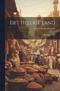 Det hellige land; dagbog og digte
