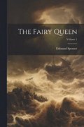 The Fairy Queen; Volume 1