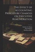 The Effect of Accounting Procedure Changes on Executive Remuneration