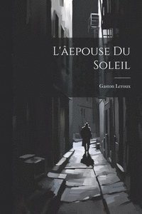 L'âepouse du soleil