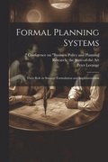 Formal Planning Systems
