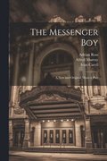 The Messenger Boy