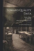 Toward Quality Data