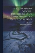 Heilagra manna sogur: fortaellinger og legender om hellige maend og kvinder: 1