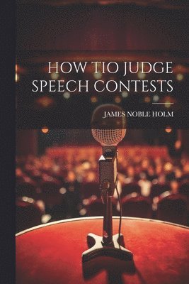 How Tio Judge Speech Contests