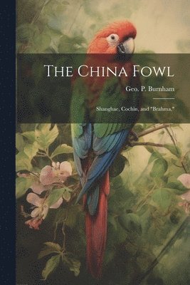 China Fowl