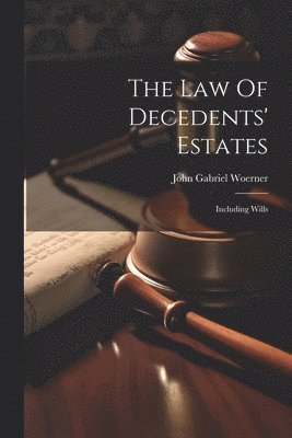 Law Of Decedents' Estates