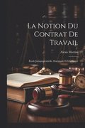 Notion Du Contrat De Travail