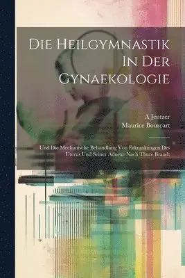 Heilgymnastik In Der Gynaekologie