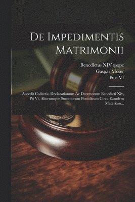 De Impedimentis Matrimonii