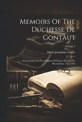 Memoirs Of The Duchesse De Gontaut