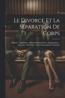Divorce Et La Séparation De Corps