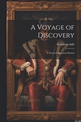 Hamilton Aïdé - Voyage of Discovery, Häftad. Tillgänglighet: Lägg i varukorg