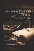 Charles Dicken's Leben; Volume 2