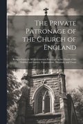 The Private Patronage of the Church of England