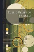 Public Relief of Sickness