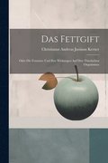 Fettgift