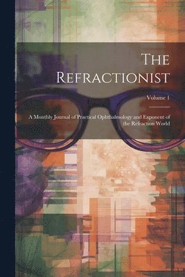 Refractionist