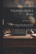 Thorvaldsen I Rom