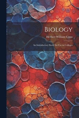 Herbert William Conn - Biology, Häftad. Tillgänglighet: Lägg i varukorg