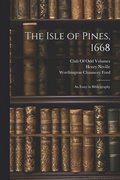 The Isle of Pines, 1668