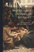Monografia Sobre Los Refranes