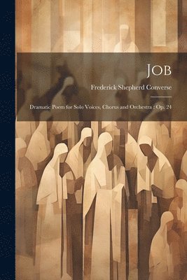 Frederick Shepherd Converse - Job, Häftad. Tillgänglighet: Lägg i varukorg
