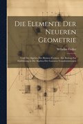 Elemente Der Neueren Geometrie