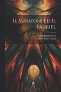 Manzoni Ed Il Fauriel