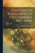 Hints On the Management of the Commoner Infections
