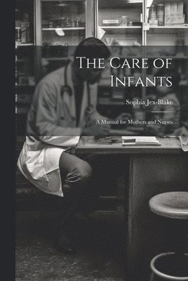 Care of Infants