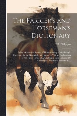 Farrier's and Horseman's Dictionary