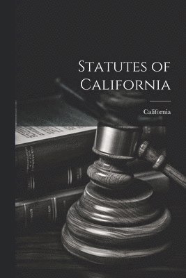 Statutes of California