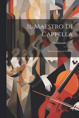 Ferdinando Paër - Maestro Di Cappella, Häftad. Tillgänglighet: Lägg i varukorg