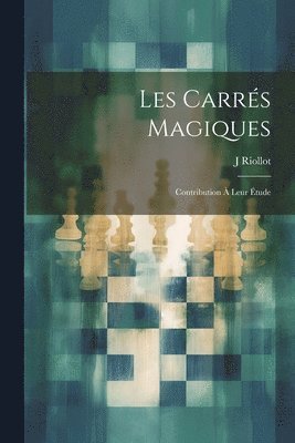 Les Carrés Magiques