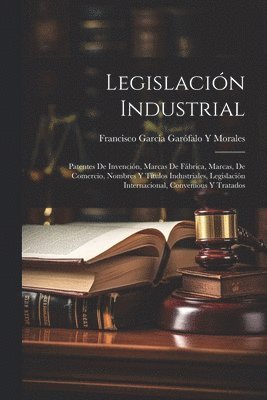 Legislación Industrial