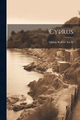Albany Robert Savile - Cyprus, Häftad