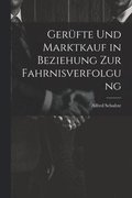 Gerüfte Und Marktkauf in Beziehung Zur Fahrnisverfolgung