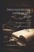 Dreiunddreissig Jahre in Ost-Asien: Erinnerungen Eines Deutschen Diplomaten; Volume 2