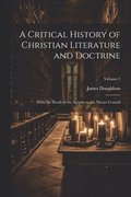 A Critical History of Christian Literature and Doctrine