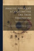 Analyse Applique a La Gomtrie Des Trois Dimensions
