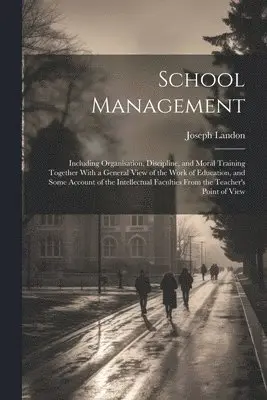 Joseph Landon - School Management, Häftad. Tillgänglighet: Lägg i varukorg