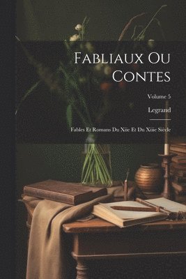 Legrand - Fabliaux Ou Contes, Häftad
