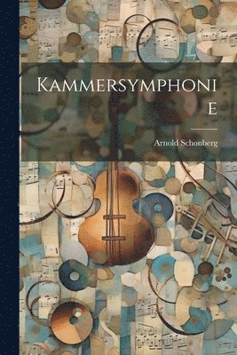 Arnold Schonberg - Kammersymphonie, Häftad