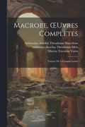 Macrobe, OEuvres Compltes