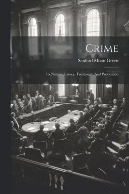 Sanford Moon Green - Crime, Häftad. Tillgänglighet: Lägg i varukorg