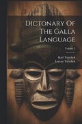 Dictonary Of The Galla Language; Volume 2