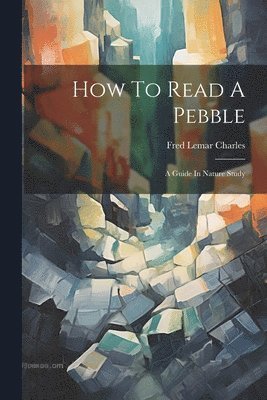 How To Read A Pebble