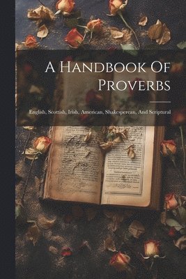 Handbook Of Proverbs