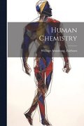 Human Chemistry
